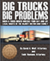 Big Trucks... Big Problems